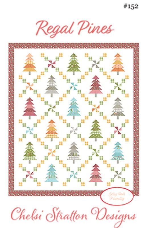 Regal Pines Quilt Pattern by Chelsi Stratton - Paper pattern