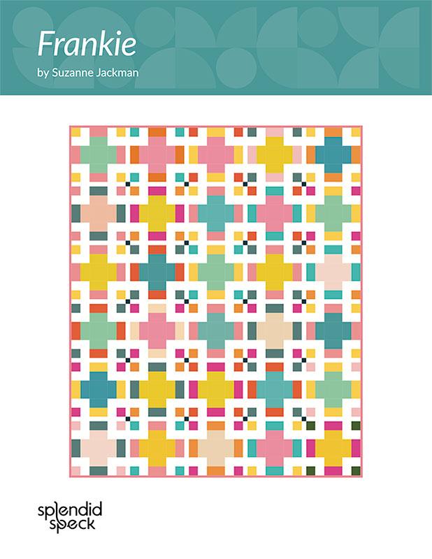 Frankie Quilt Pattern | Splendid Speck | Paper Copy