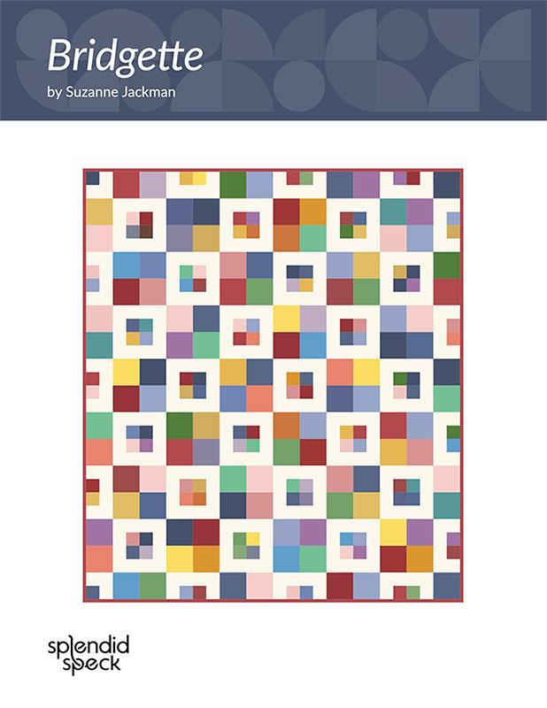 Bridgette Quilt Pattern by Splendid Speck- Paper Pattern