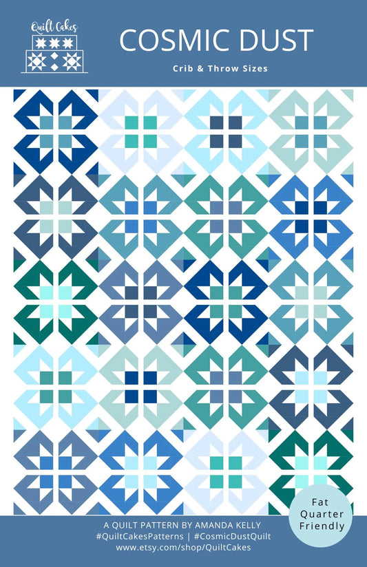 Cosmic Dust Quilt Pattern | Quilt Cakes | Paper Copy