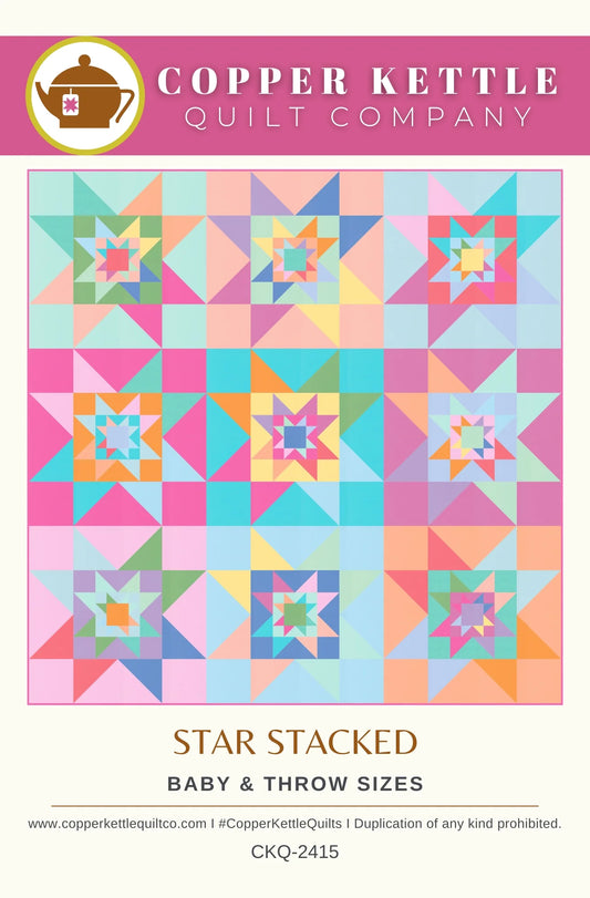 Star Stacked Quilt Pattern by Copper Kettle Quilt Company - Paper Pattern